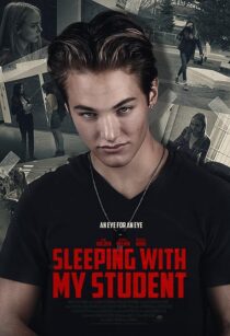 دانلود فیلم Sleeping with My Student 2019371003-2081691861