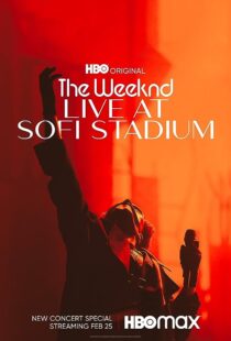 دانلود فیلم The Weeknd: Live at SoFi Stadium 2023373762-476424589