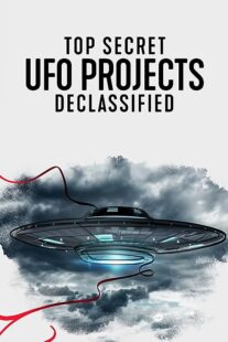 دانلود مستند Top Secret UFO Projects: Declassified371504-531185023