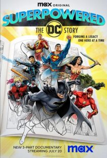 دانلود مستند Superpowered: The DC Story373245-940902682