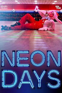 دانلود فیلم Neon Days 2019373512-1402726659