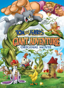 دانلود انیمیشن Tom and Jerry’s Giant Adventure 2013373868-2052278254