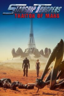 دانلود انیمیشن Starship Troopers: Traitor of Mars 2017376795-596644871