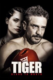 دانلود فیلم Tiger, Blood in the Mouth 2016376560-1728331109