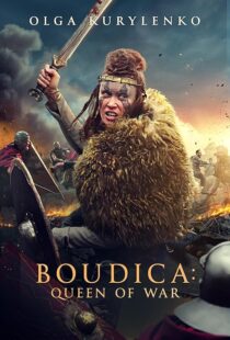 دانلود فیلم Boudica: Queen of War 2023379544-938051597