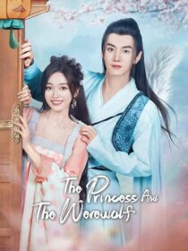 دانلود سریال The Princess and the Werewolf378969-47219454