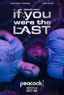 دانلود فیلم If You Were the Last 2023379299-291315936