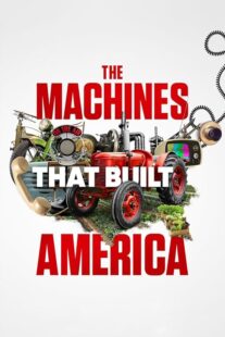 دانلود سریال The Machines That Built America378782-1105167999
