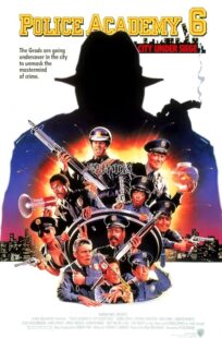 دانلود فیلم Police Academy 6: City Under Siege 1989377596-1601108871