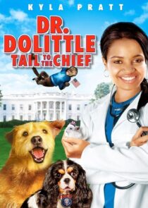 دانلود فیلم Dr. Dolittle: Tail to the Chief 2008377944-1783990105