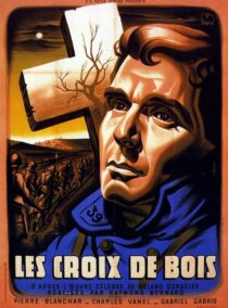 دانلود فیلم Wooden Crosses 1932378478-2104359141
