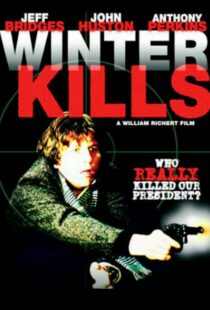 دانلود فیلم Winter Kills 1979379633-1873921314