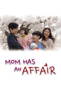 دانلود سریال کره‌ای Mom Has an Affair378228-109235247