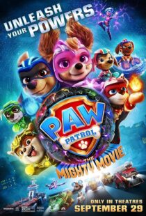 دانلود انیمیشن PAW Patrol: The Mighty Movie 2023379933-1697321210