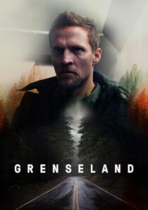 دانلود سریال Grenseland (Borderliner)382242-514902651