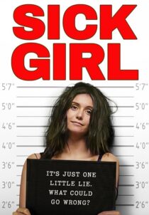 دانلود فیلم Sick Girl 2023381652-1234505472