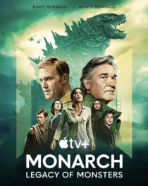 دانلود سریال Monarch: Legacy of Monsters380797-923775245