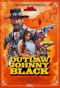 دانلود فیلم Outlaw Johnny Black 2023380170-2086412276