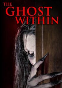 دانلود فیلم The Ghost Within 2023380972-2071963527