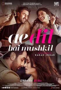 دانلود فیلم هندی Ae Dil Hai Mushkil 2016382112-418838323