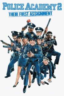 دانلود فیلم Police Academy 2: Their First Assignment 1985381238-373588187
