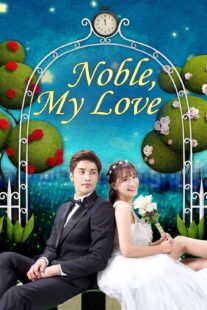 دانلود سریال کره‌ای Noble, My Love381273-67294259