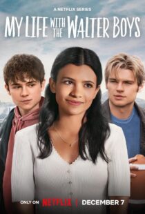 دانلود سریال My Life with the Walter Boys384081-1509071687