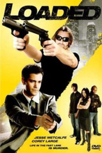 دانلود فیلم Loaded 2008382898-42600921