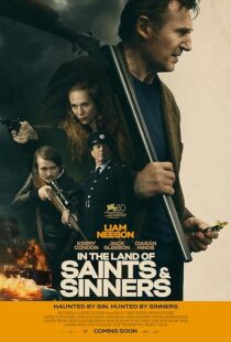 دانلود فیلم In the Land of Saints and Sinners 2023382840-922507880