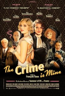 دانلود فیلم The Crime Is Mine 2023382445-1312129572