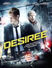 دانلود فیلم Desiree 2014383020-58997799