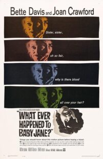 دانلود فیلم What Ever Happened to Baby Jane? 1962382312-1681997076