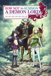 دانلود انیمه How NOT to Summon a Demon Lord384207-1181590703