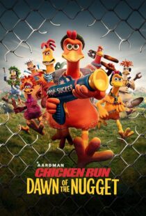 دانلود انیمیشن Chicken Run: Dawn of the Nugget 2023383525-1960079741