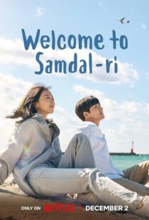 دانلود سریال کره‌ای Welcome to Samdalri382874-1622910502