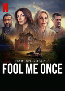 دانلود سریال Fool Me Once384742-1463003161