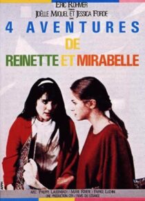 دانلود فیلم Four Adventures of Reinette and Mirabelle 1987385432-1477217571