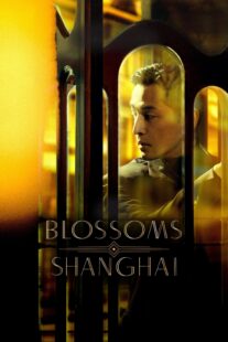 دانلود سریال Blossoms Shanghai384648-1528804493