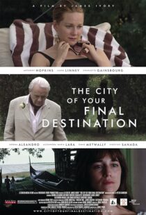 دانلود فیلم The City of Your Final Destination 2009387750-911533740