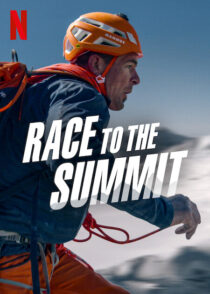 دانلود فیلم Race to the Summit 2023387730-1825893146