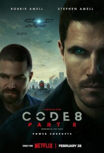 دانلود فیلم Code 8: Part II 2024388447-148501396