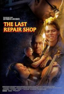 دانلود فیلم The Last Repair Shop 2023388339-859259873