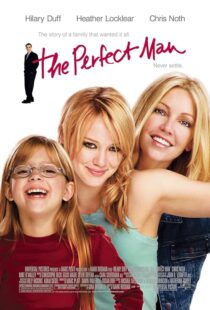 دانلود فیلم The Perfect Man 2005387754-1304682486