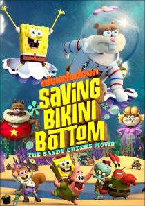 دانلود انیمیشن Saving Bikini Bottom: The Sandy Cheeks Movie 2024386722-98988502