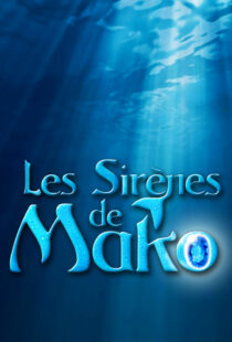 دانلود سریال Mako Mermaids391886-40776614