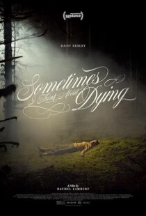 دانلود فیلم Sometimes I Think About Dying 2023390942-1969410622