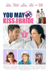 دانلود فیلم You May Not Kiss the Bride 2011393268-420740935