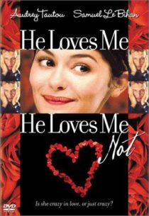 دانلود فیلم He Loves Me, He Loves Me Not 2002391296-2078838310