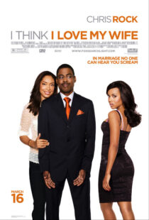 دانلود فیلم I Think I Love My Wife 2007391004-1875877375