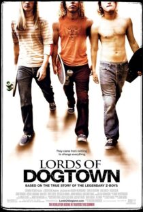 دانلود فیلم Lords of Dogtown 2005389840-2077086938